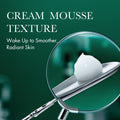Cream Mousse Texture, Wake up to Smoother, Radiant Skin